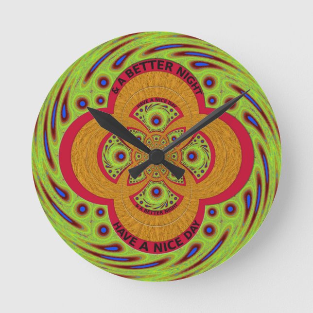 Have a Nice Day Round Clock (Front)