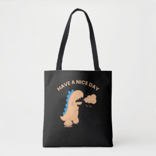 Have A Nice Day Tote Bag