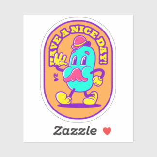 Have A Nice Day - vinyl sticker
