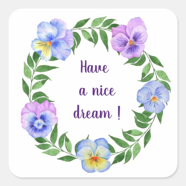 Have a nice dream! Watercolor  flowers   Square Sticker (Front)