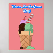Have a Nice Ice Cream Day! Poster