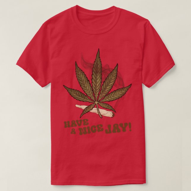 Have a Nice Jay T-Shirt (Design Front)