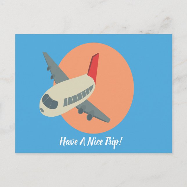 Have A Nice Trip Postcard (Front)