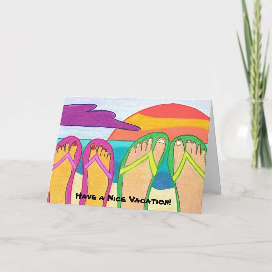 have-a-nice-vacation-greeting-card-zazzle