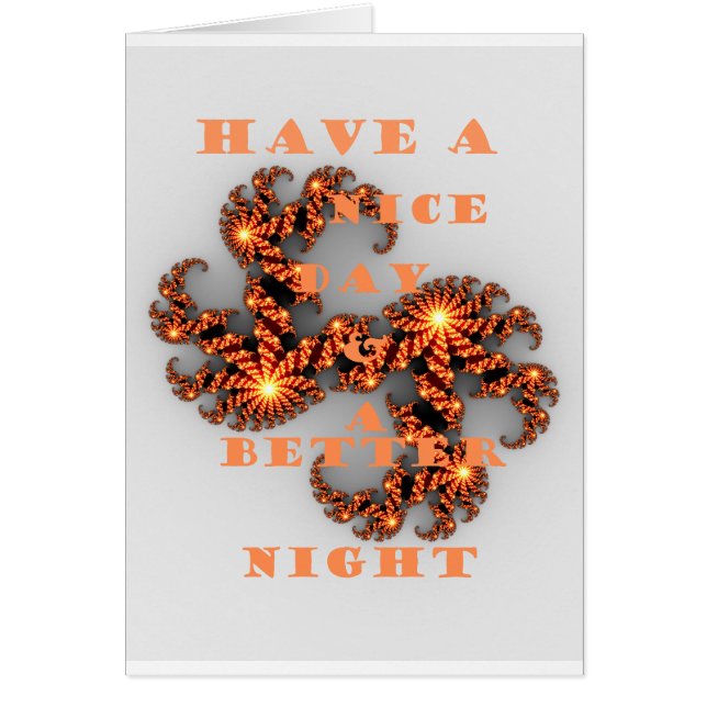 Have a Nicer Day and a Better Night (Front)