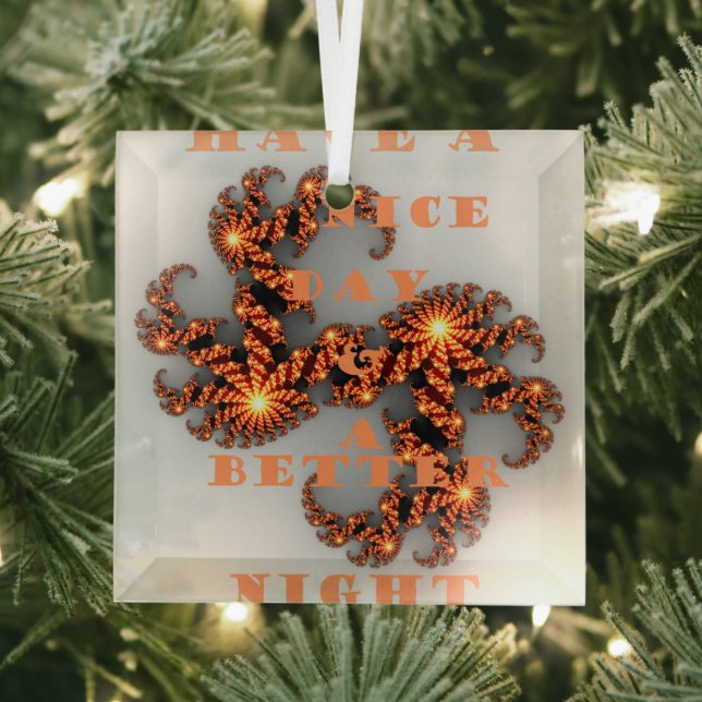 Have a Nicer Day and a Better Night Glass Tree Decoration (Insitu)