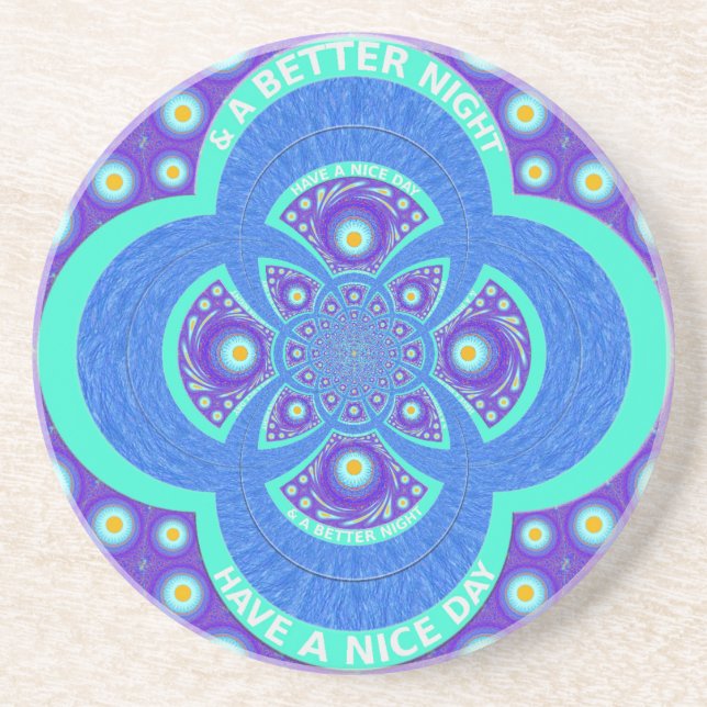 Have a Nicer Day Coaster (Front)
