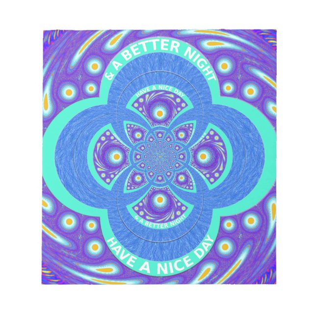 Have a Nicer Day Notepad (Front)