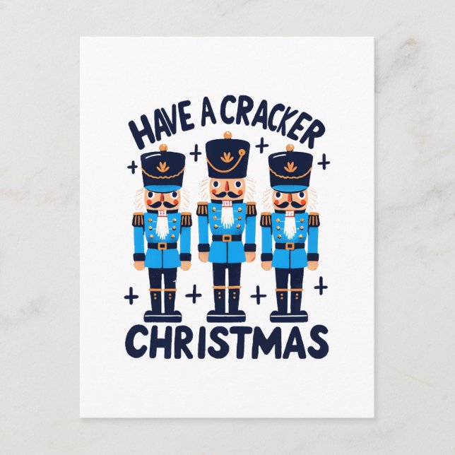 Have a nutcracker christmas enclosure card (Front)