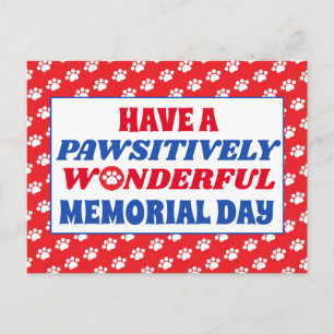 Have a Pawsitively Wonderful Memorial Day Postcard