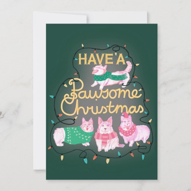 Have A Pawsome Christmas Festive Corgi Invitation (Front)