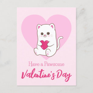 Have A Pawsome Valentine's Day   Funny Cute Cat Postcard