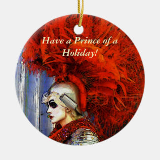 Have a Prince of a Holiday! Ceramic Tree Decoration