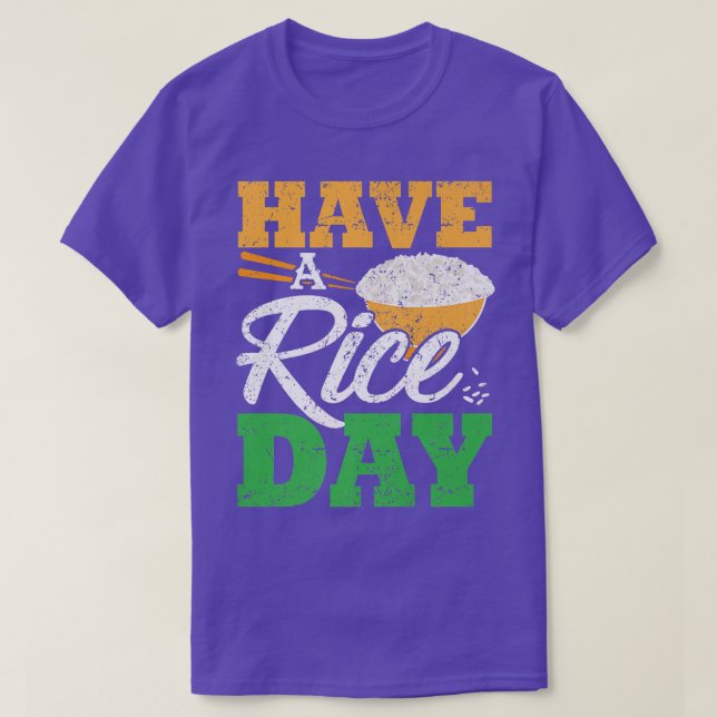 Have A Rice Day Distressed Premium  T-Shirt (Design Front)