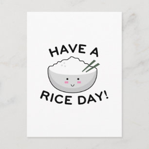Have A Rice Day Postcard
