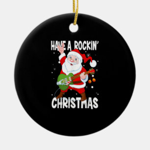 Have A Rockin Christmas Guitarist Guitar Funny Xma Ceramic Tree Decoration