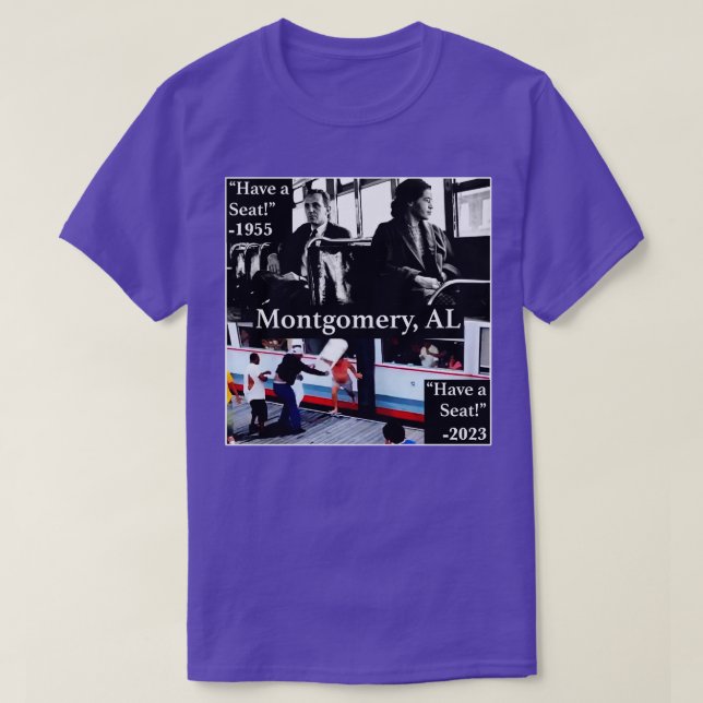 Have a seat Alabama brawl Montgomery AL riverfront T-Shirt (Design Front)