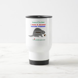 have a serious - big sip travel mug