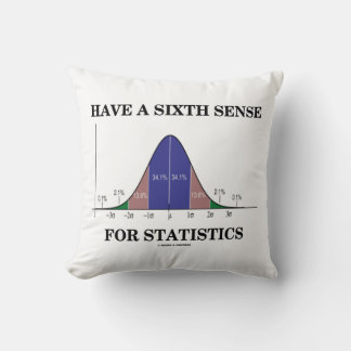 Have A Sixth Sense For Statistics Bell Curve Cushion