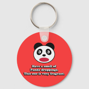Have A Smell of Panda Droppings Key Ring