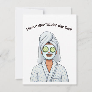 Have A Spa-tacular Day Dad Fathers Gift