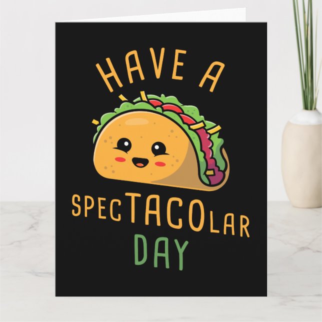 Have a Spec-TACO-lar Day –  Cute Mexican Food Thank You Card (Front)