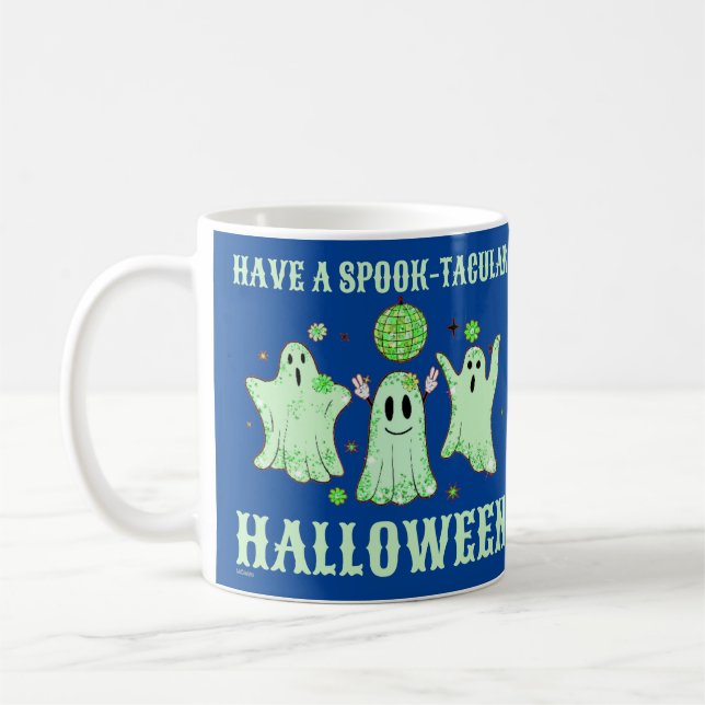 HAVE A SPOOK-TACULAR HALLOWEEN funny ghost         Coffee Mug (Left)