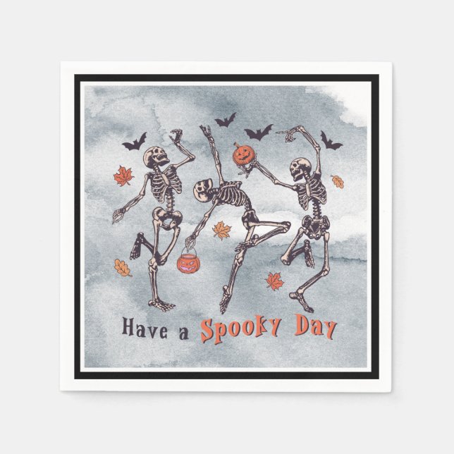 Have A Spooky Day!  Halloween Skeletons Dancing  Napkin (Front)