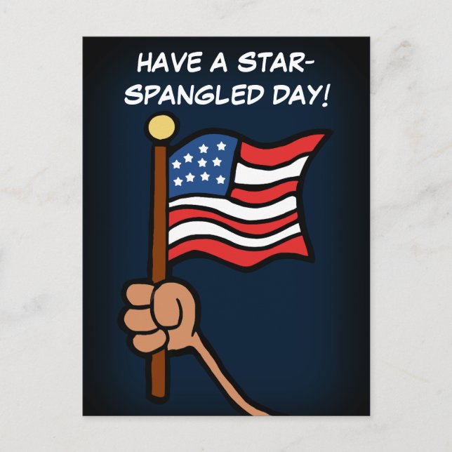 Have a Star Spangled Day Postcard (Front)