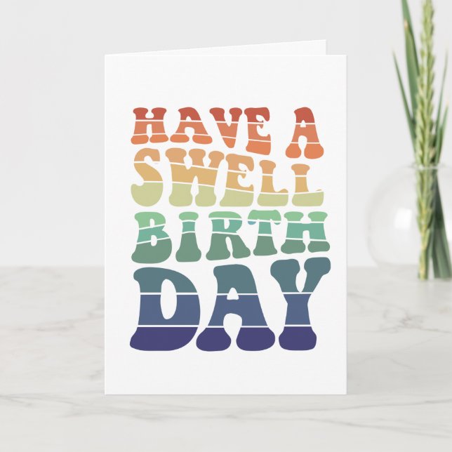Have a Swell Birthday Modern rainbow tones Card (Front)
