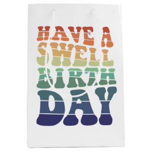 Have a Swell Birthday modern rainbow typography Medium Gift Bag