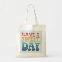 Have a Swell Day modern rainbow typography