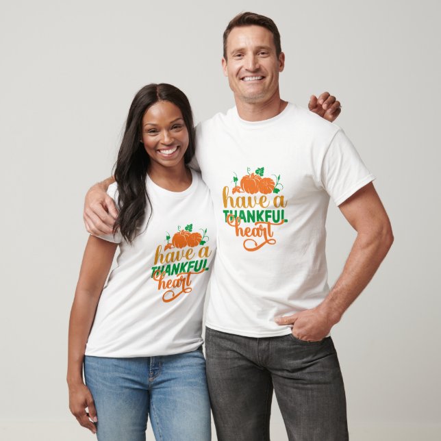 Have A Thankful Heart Typography  T-Shirt (Unisex)
