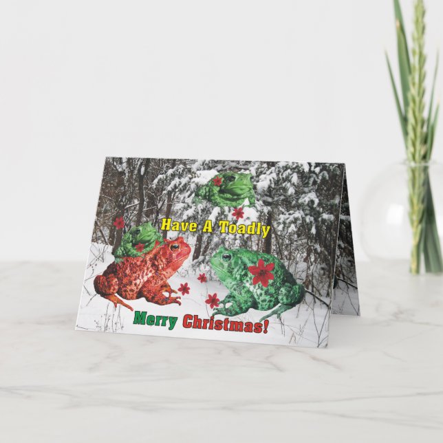 Have a Toadly Merry Christmas Holiday Card (Front)