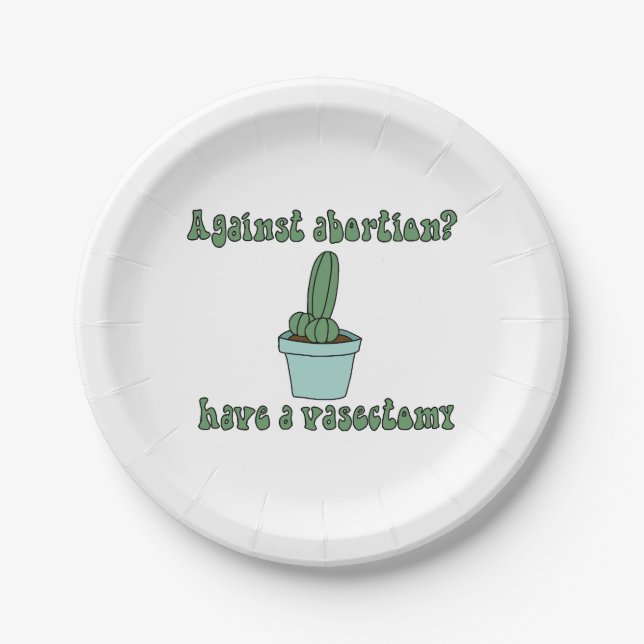 Have a vasectomy  paper plate (Front)
