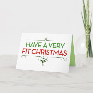 Have a Very FIT Christmas Fitness Motivation Holiday Card