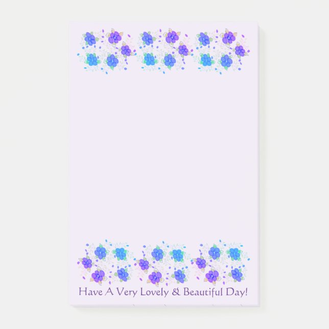 Have A Very Lovely And Beautiful Day Post-it Notes (Front)