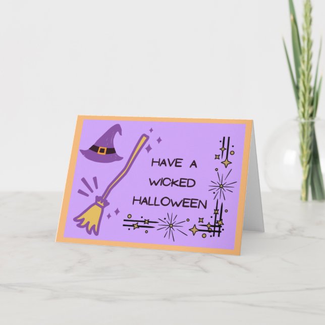 Have a Wicked Halloween - Purple Card (Front)