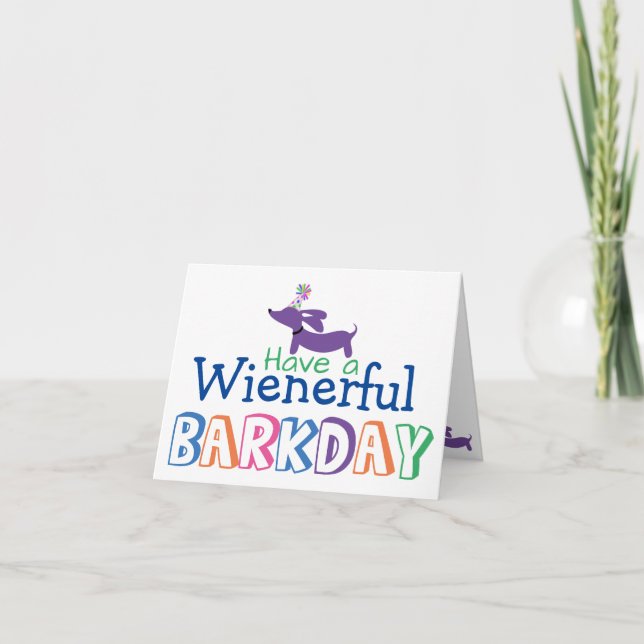 Have a Wienerful Barkday Birthday Wiener Dog Note Card (Front)