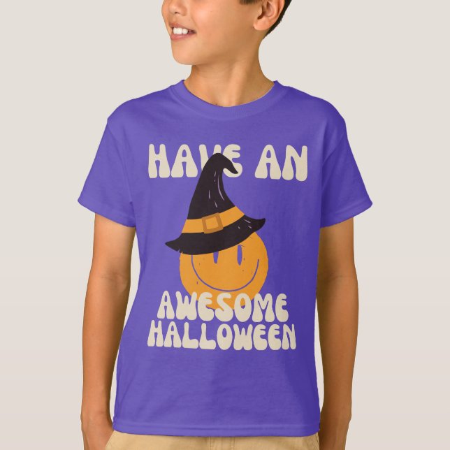 Have An Awesome Halloween Witch Hat T-Shirt (Front)