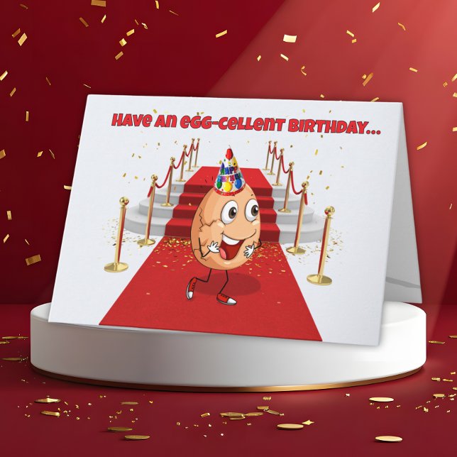 Have an Egg-Cellent Birthday Card (Creator Uploaded)