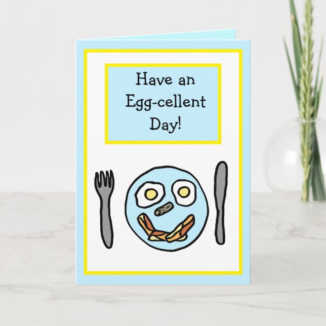 Have an Egg-cellent Day, Friendship Card (Front)