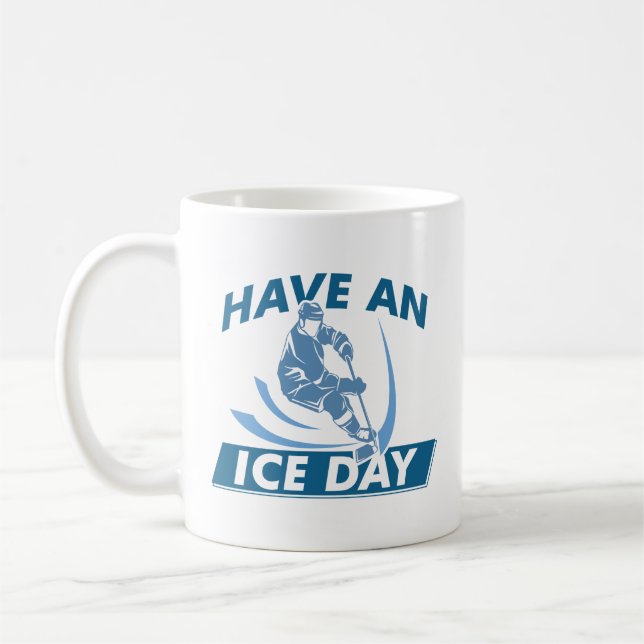Have An Ice Day Coffee Mug (Left)
