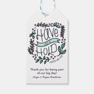 Have and Hold Rustic Floral Wedding Favour Gift Ta Tags