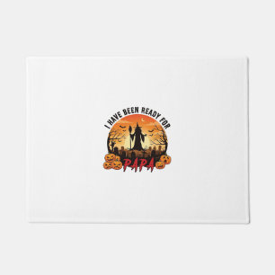 Have Been Ready Papa Halloween Witch Pumpkins Grav Doormat