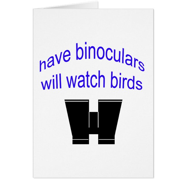 have binos will watch birds (Front)