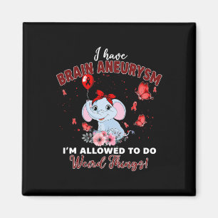 Have Brain Aneurysm Elephant Allowed To Do Weird T Magnet