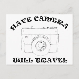 Have Camera Will Travel Postcard