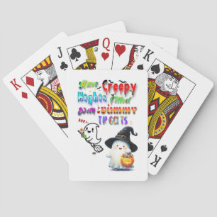 Have Creepy Nights Filled With Yummy Treats Playing Cards