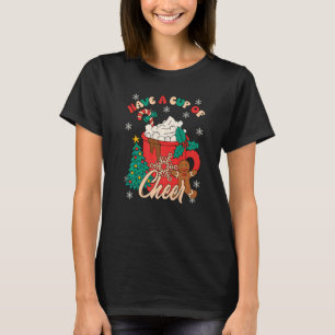 Have Cup of Cheer Cocoa Vintage Groovy Santa Chris T-Shirt